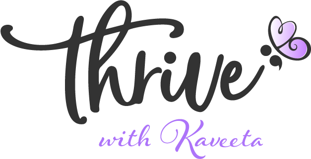 Thrive with Kaveeta